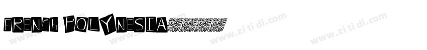 french polynesia字体转换